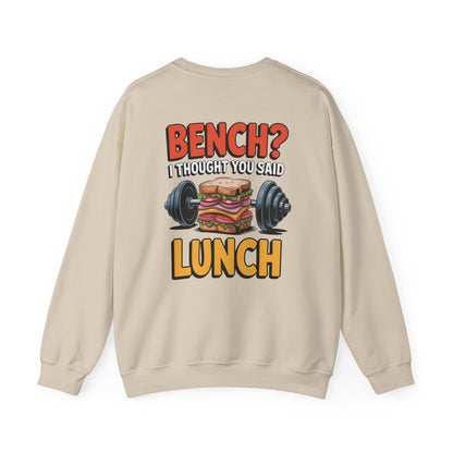 "Bench? I Thought You Said Lunch"