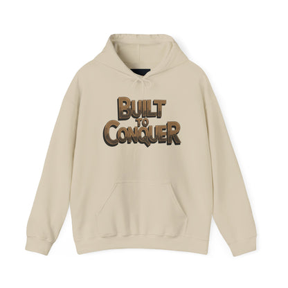 "Built to conquer"
