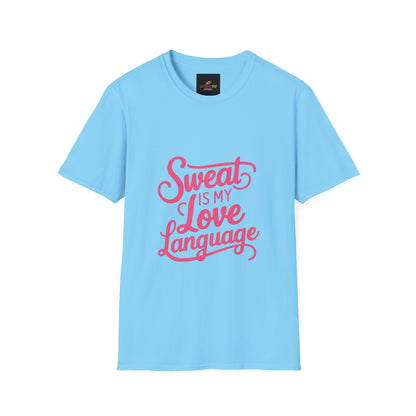 "Sweat Is My Love Language"