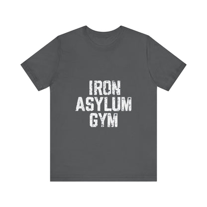 "Iron Asylum Gym"