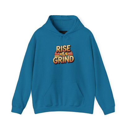 "Rise & Grind"
