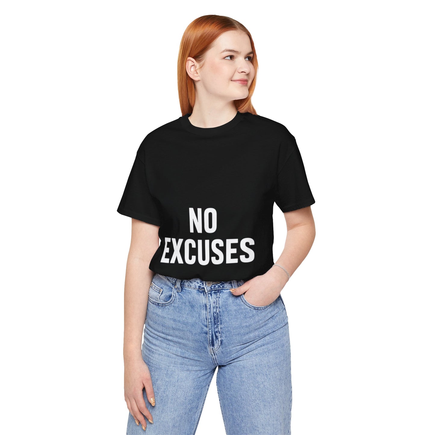 "No Excuses"