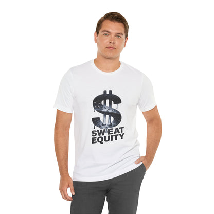 "Sweat Equity"