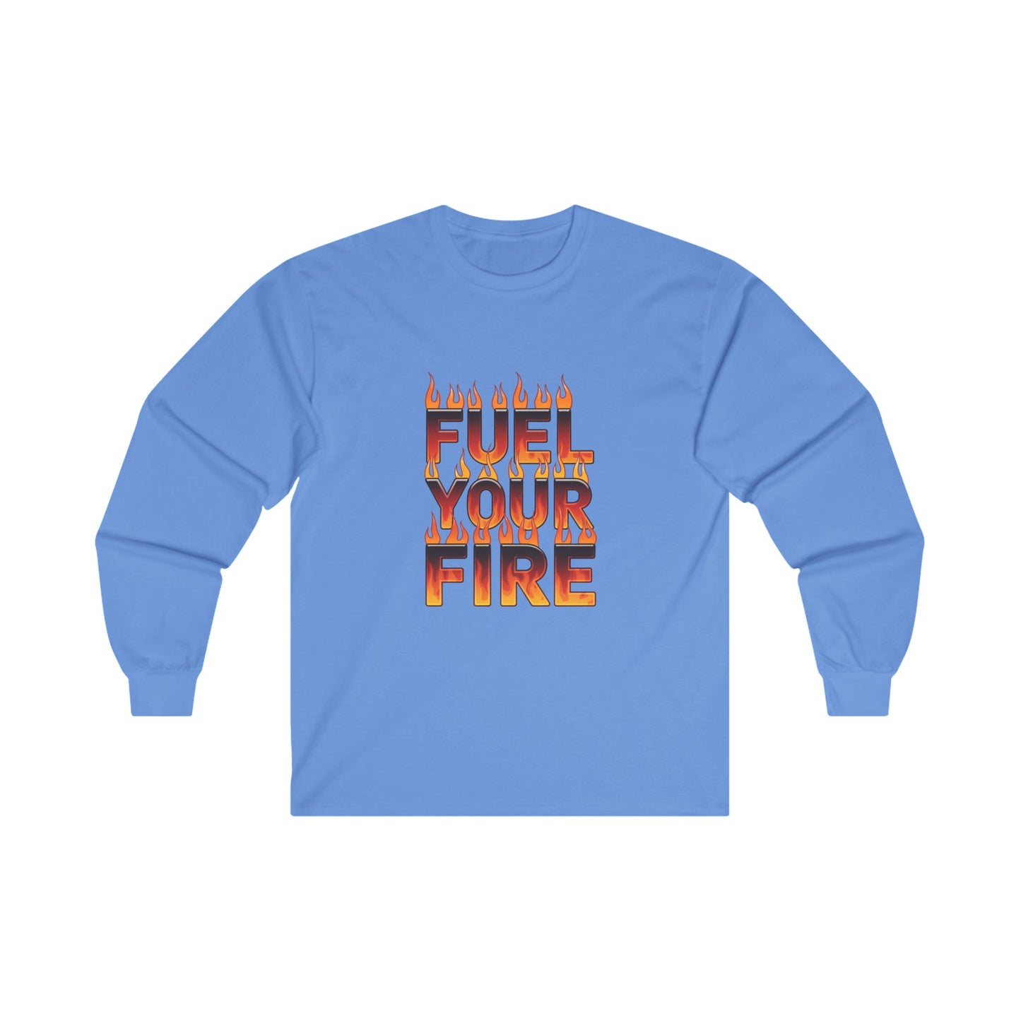 "Fuel Your Fire"