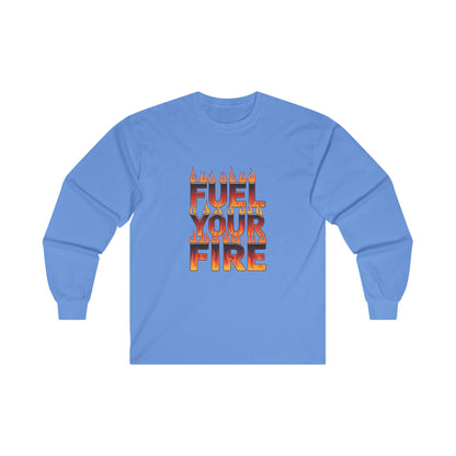 "Fuel Your Fire"