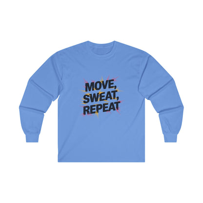 "Move, Sweat, Repeat"