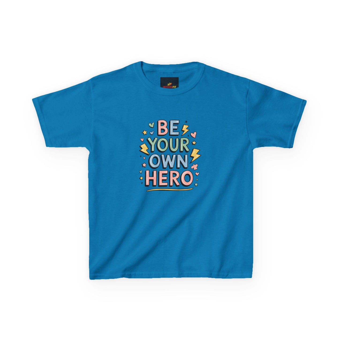 "Be Your Own Hero"