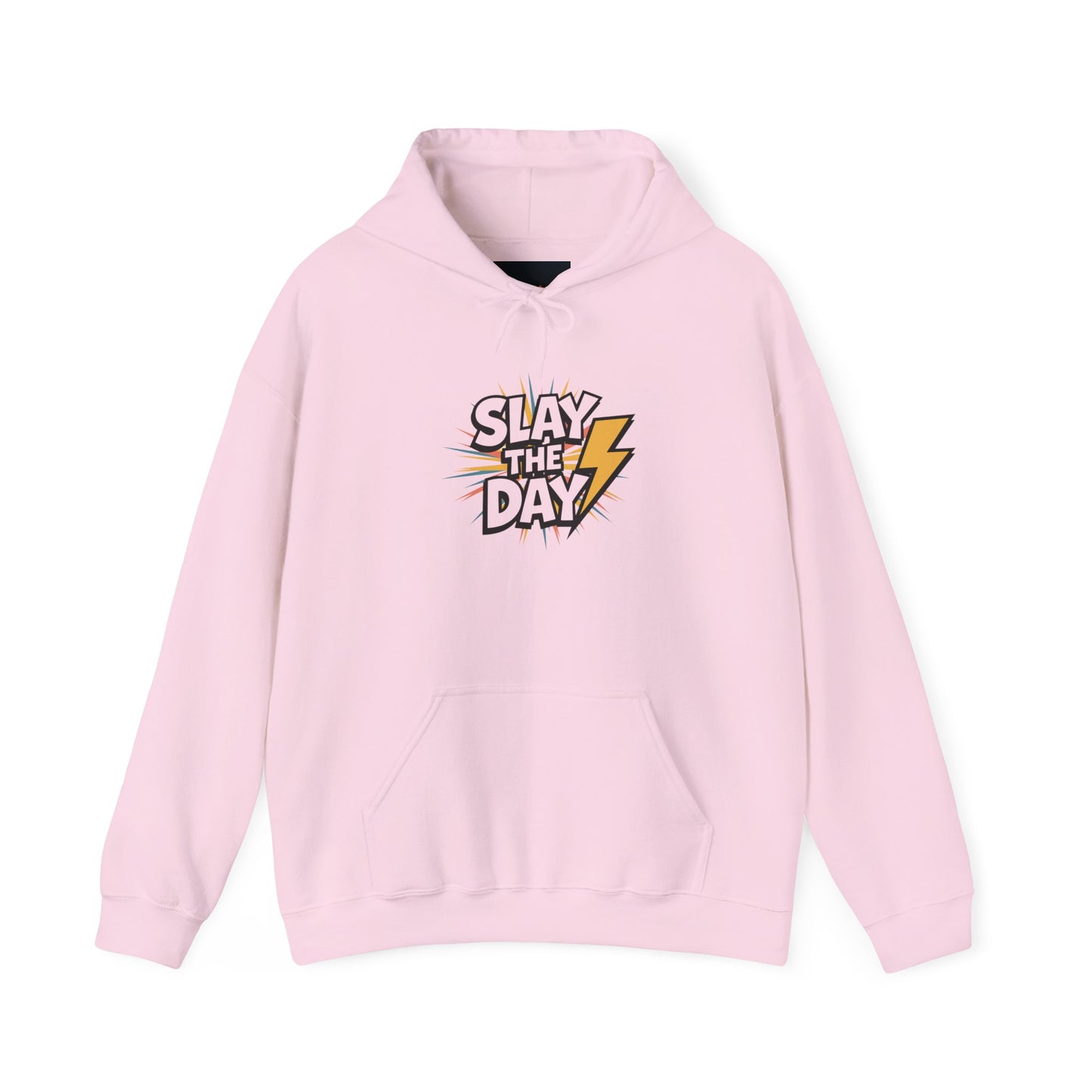 "Slay the Day"