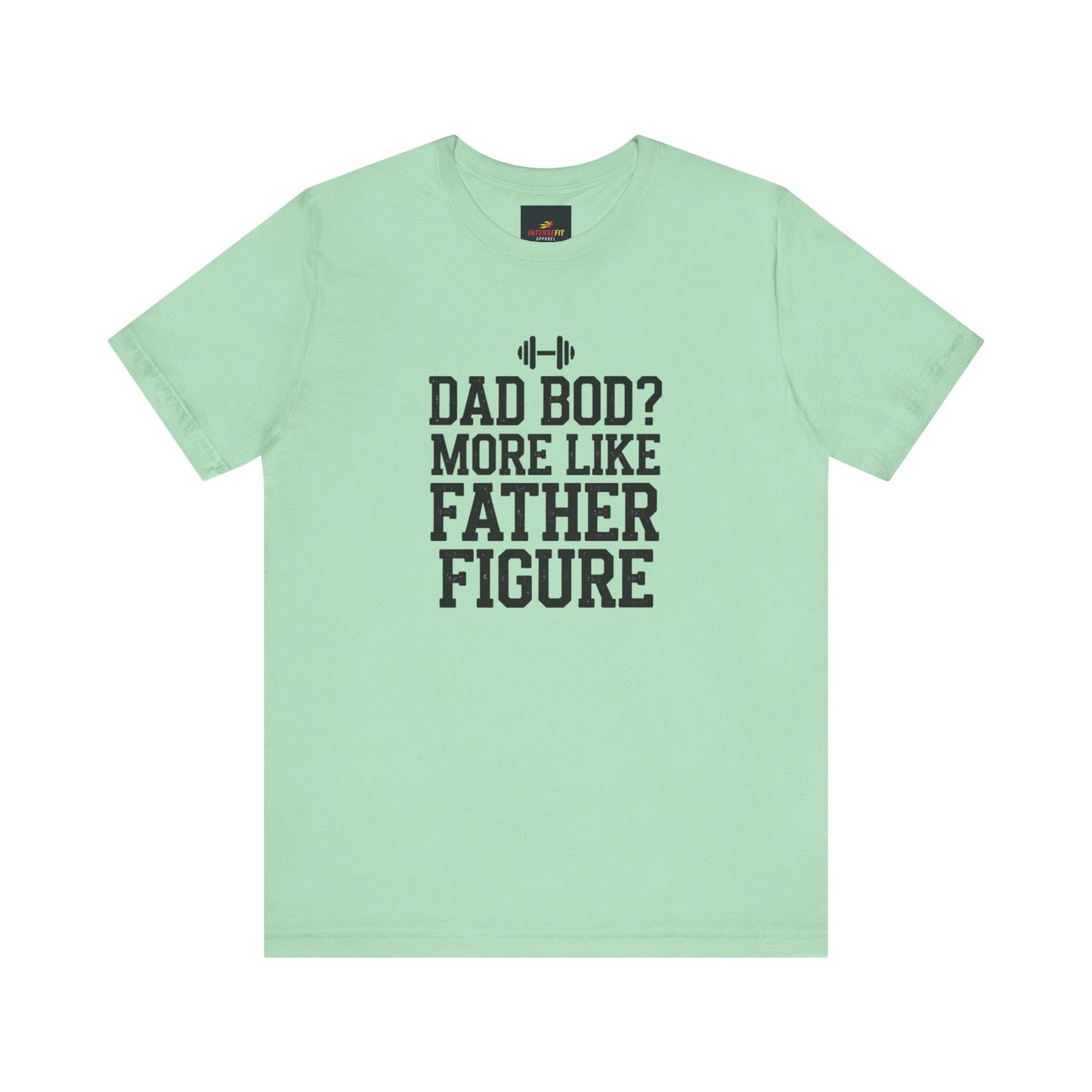 "Dad Bod? More Like Father Figure"