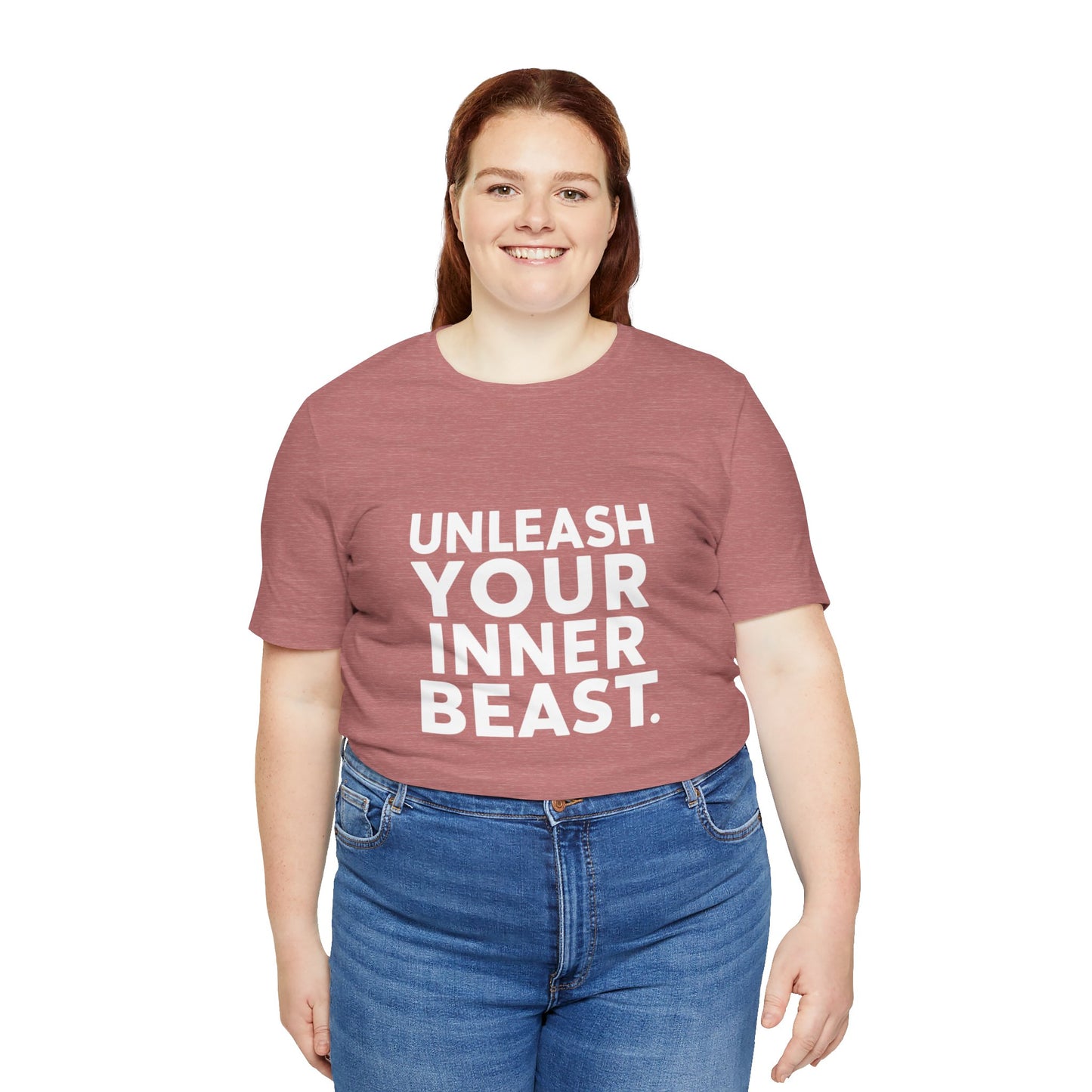 "Unleash Your Inner Beast"