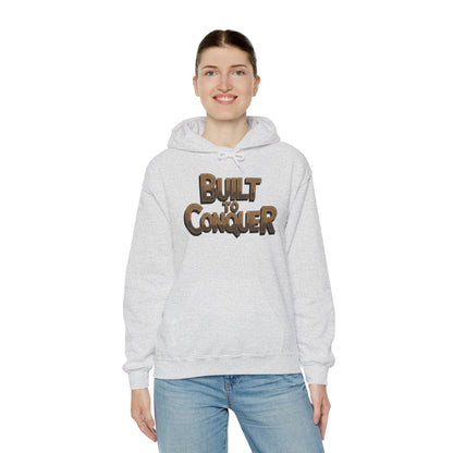 "Built to conquer"