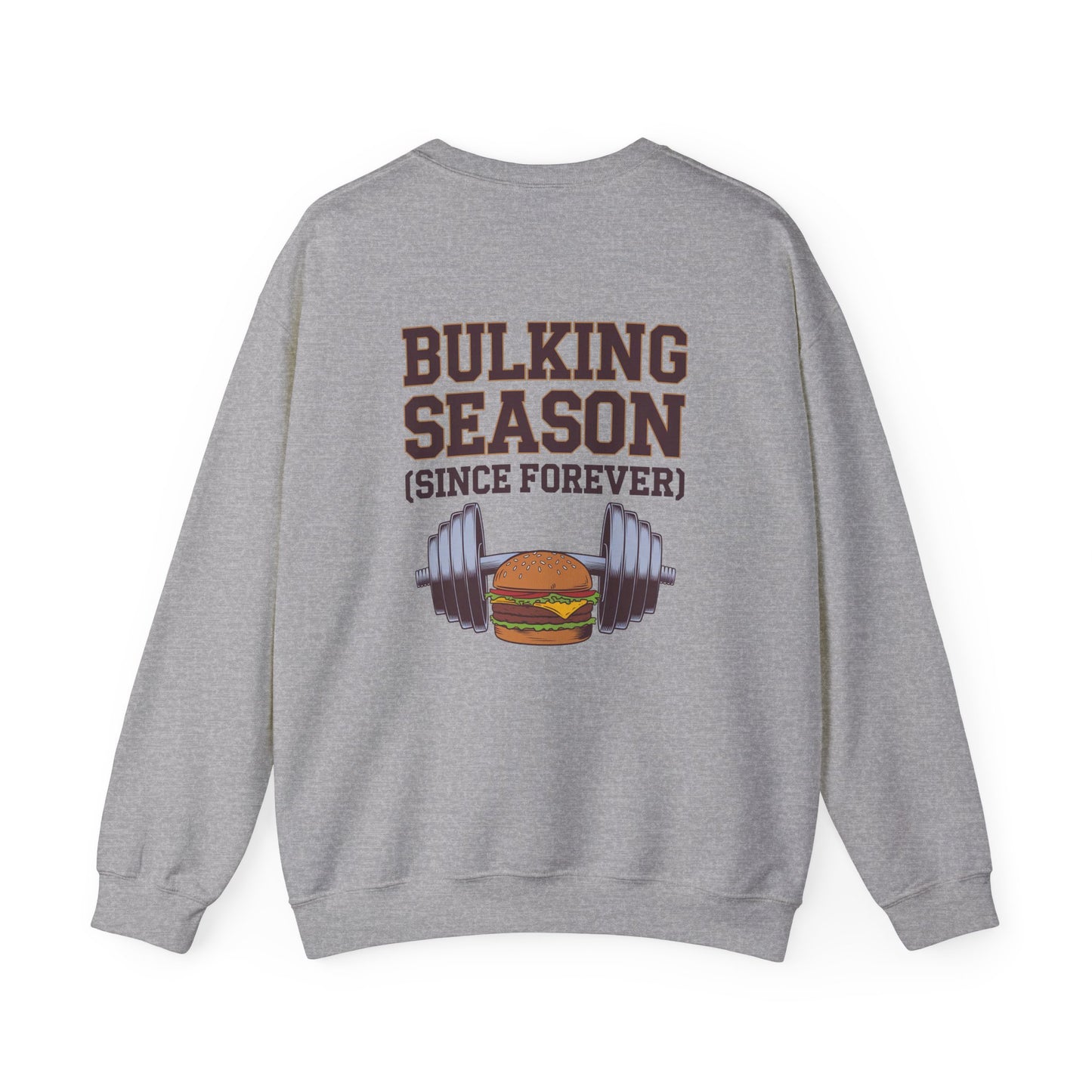 "Bulking Season (Since Forever)"