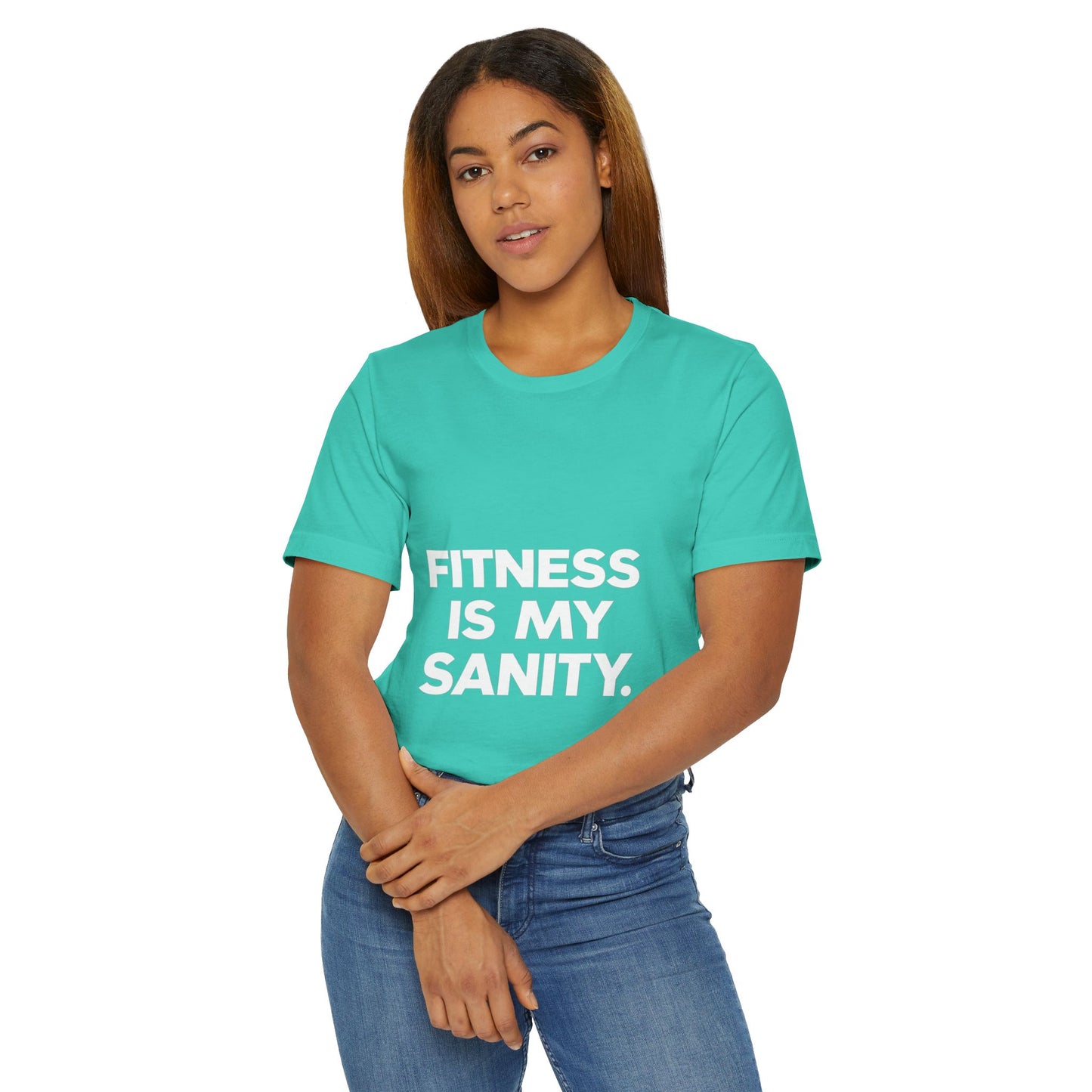 "Fitness Is My Sanity"