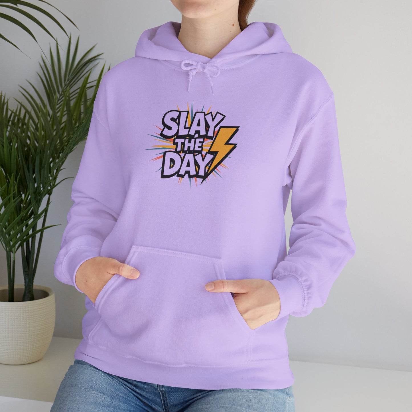 "Slay the Day"