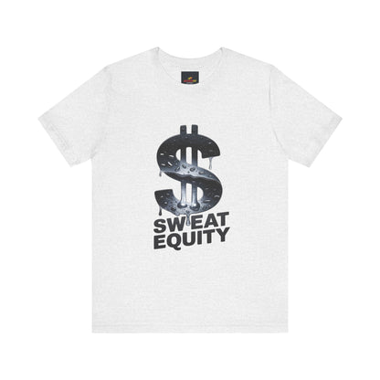 "Sweat Equity"