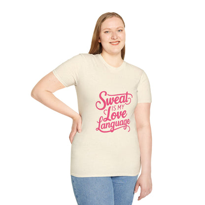 "Sweat Is My Love Language"