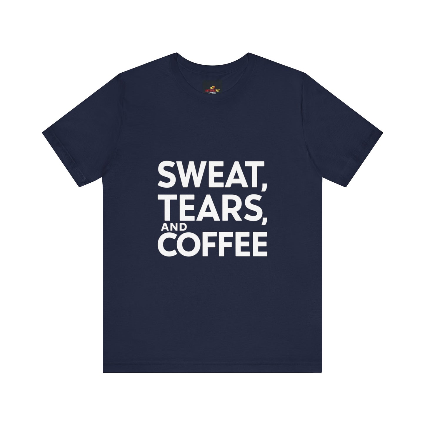 "Sweat, Tears, and Coffee"