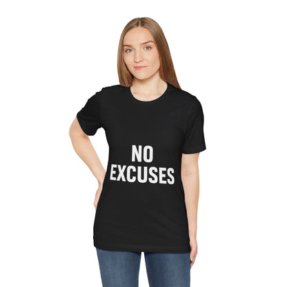 "No Excuses"