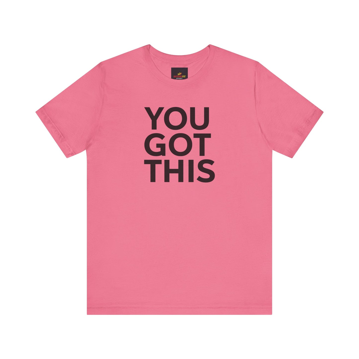 "YOU GOT THIS"