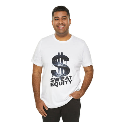 "Sweat Equity"