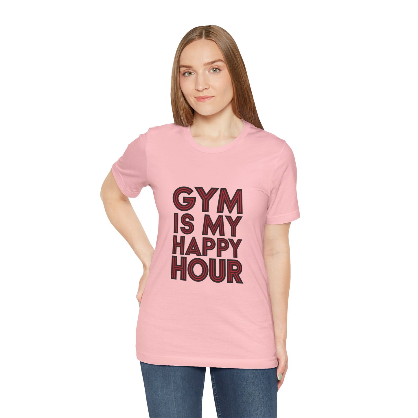 "Gym is my Happy Hour"