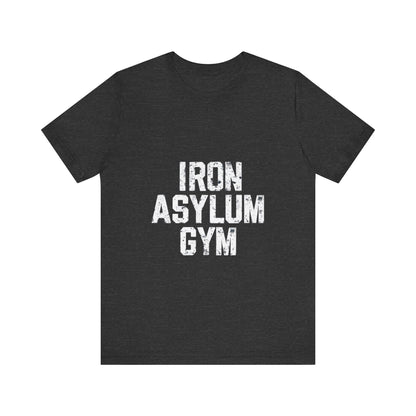 "Iron Asylum Gym"