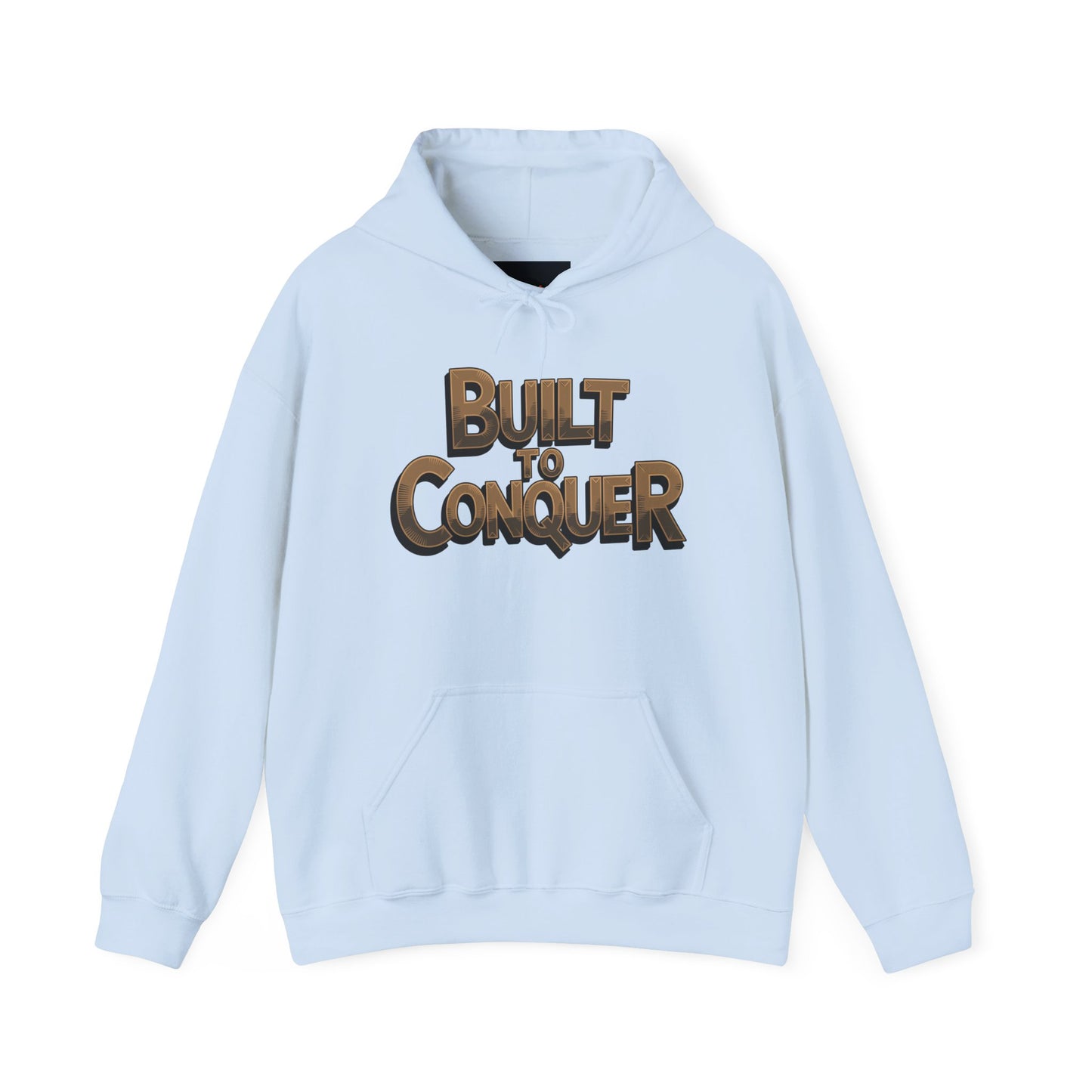 "Built to conquer"