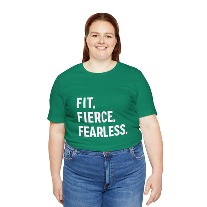 "Fit. Fierce. Fearless."
