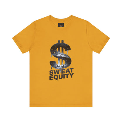 "Sweat Equity"