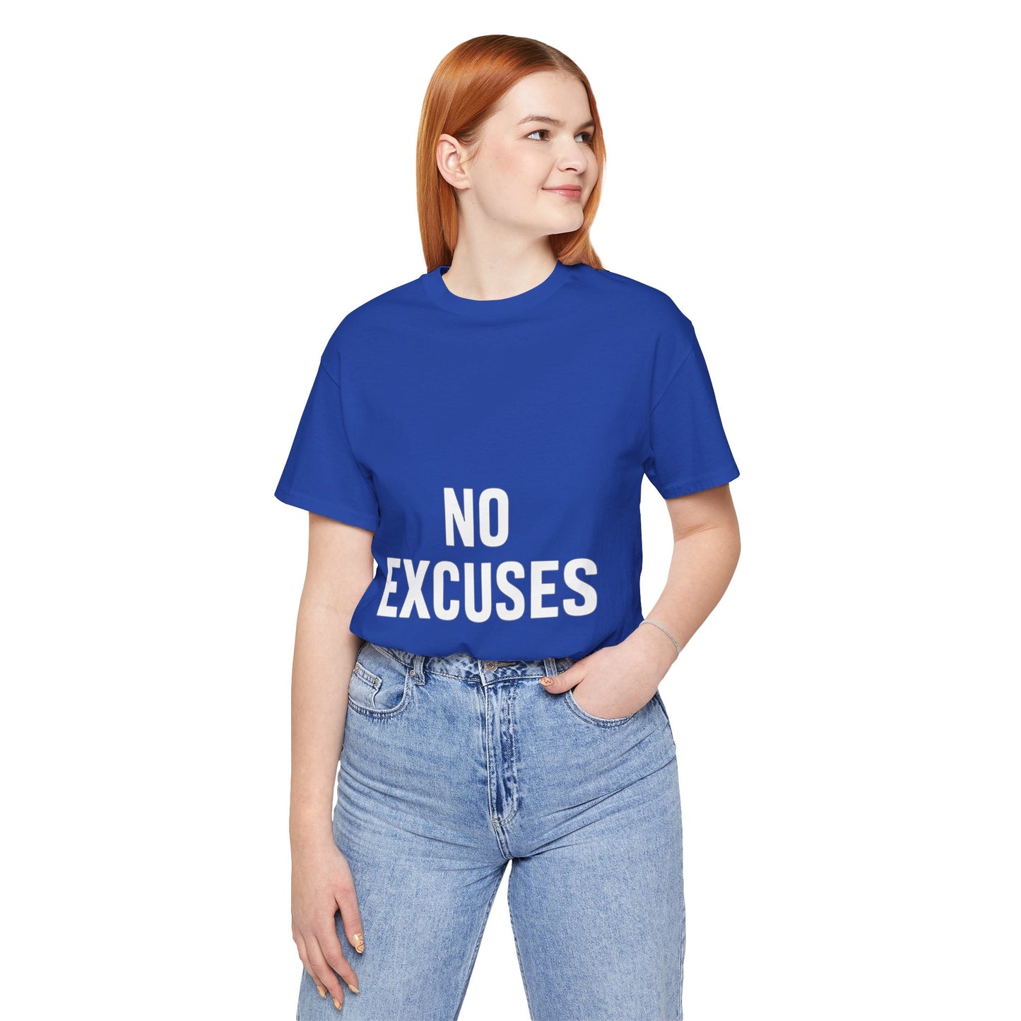 "No Excuses"