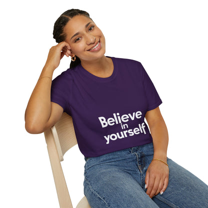 "Believe in Yourself"