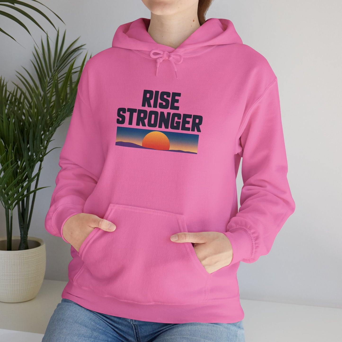 "Rise Stronger"