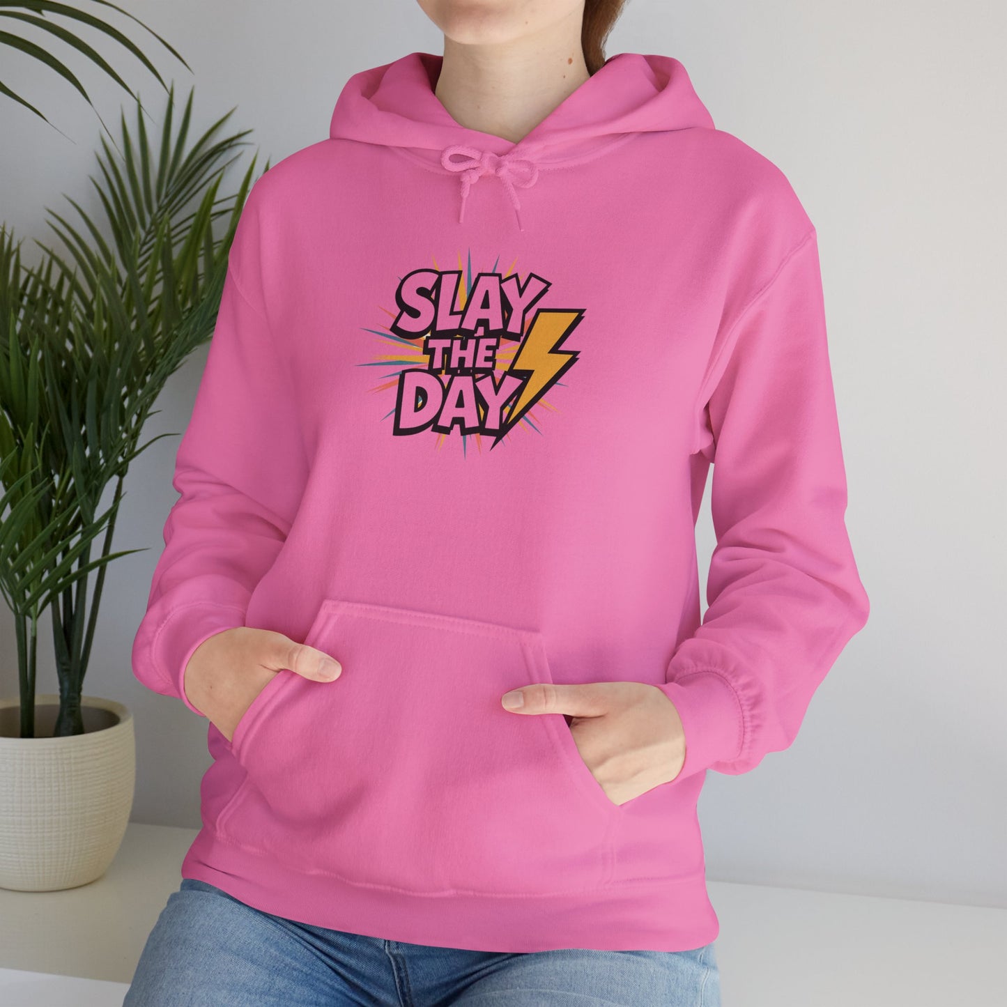 "Slay the Day"