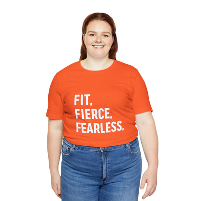 "Fit. Fierce. Fearless."
