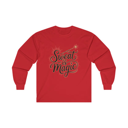 "Sweat is Magic"