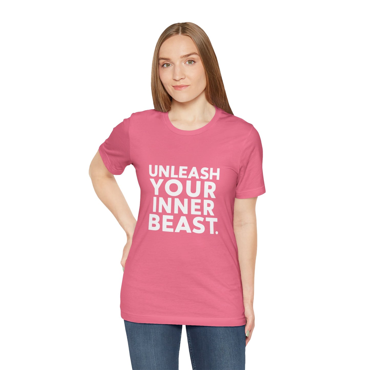 "Unleash Your Inner Beast"