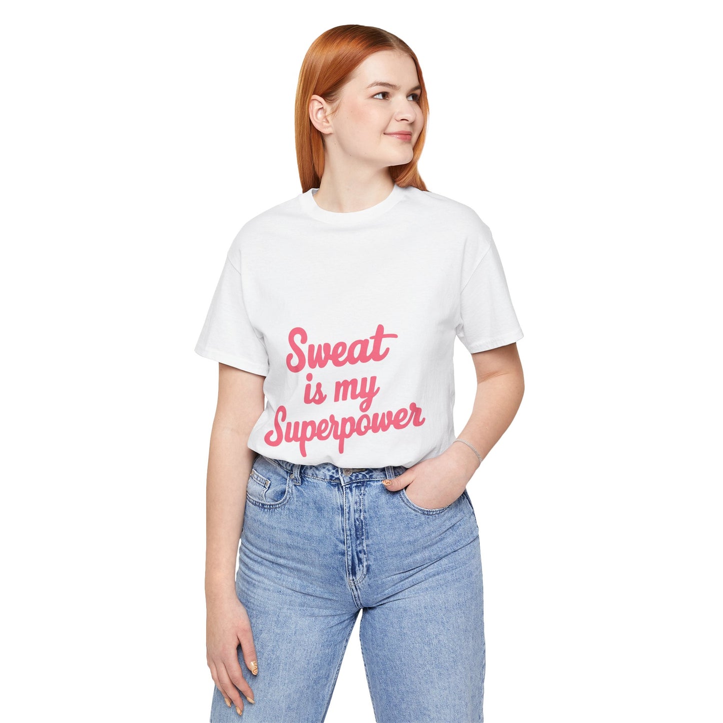 "Sweat Is My Superpower"