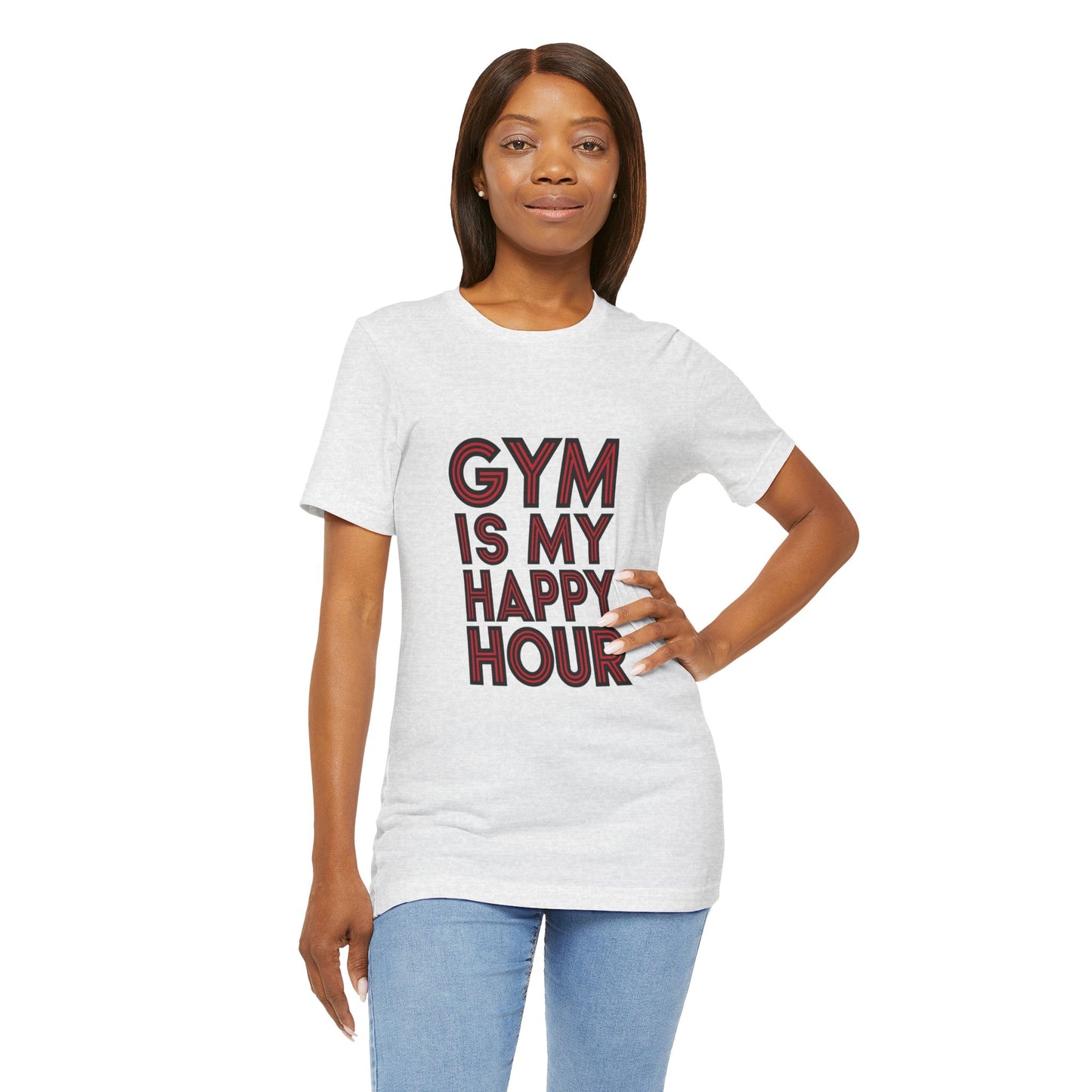 "Gym is my Happy Hour"