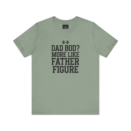 "Dad Bod? More Like Father Figure"