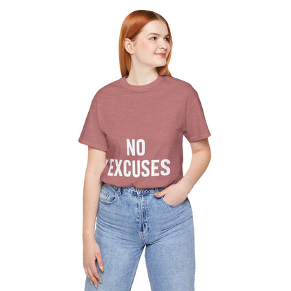 "No Excuses"