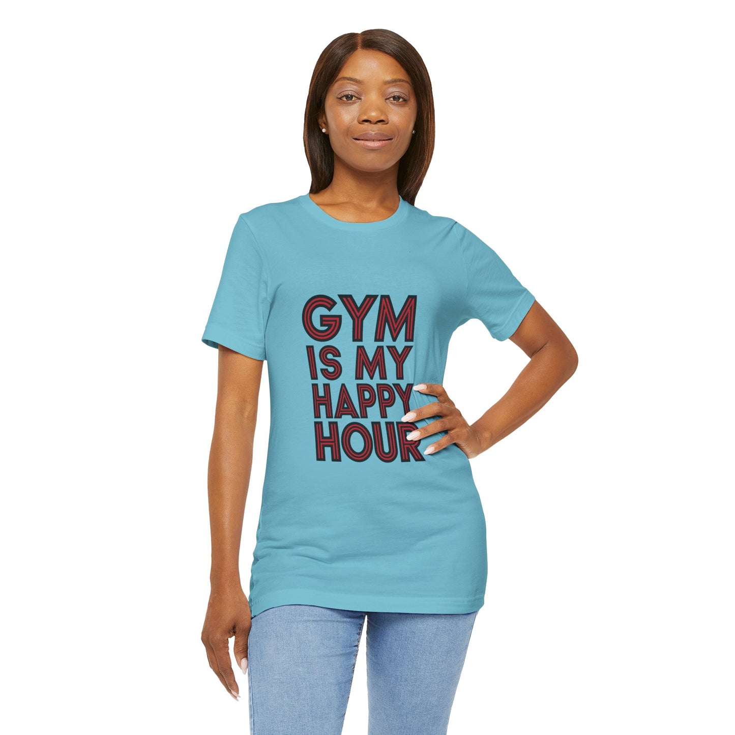 "Gym is my Happy Hour"