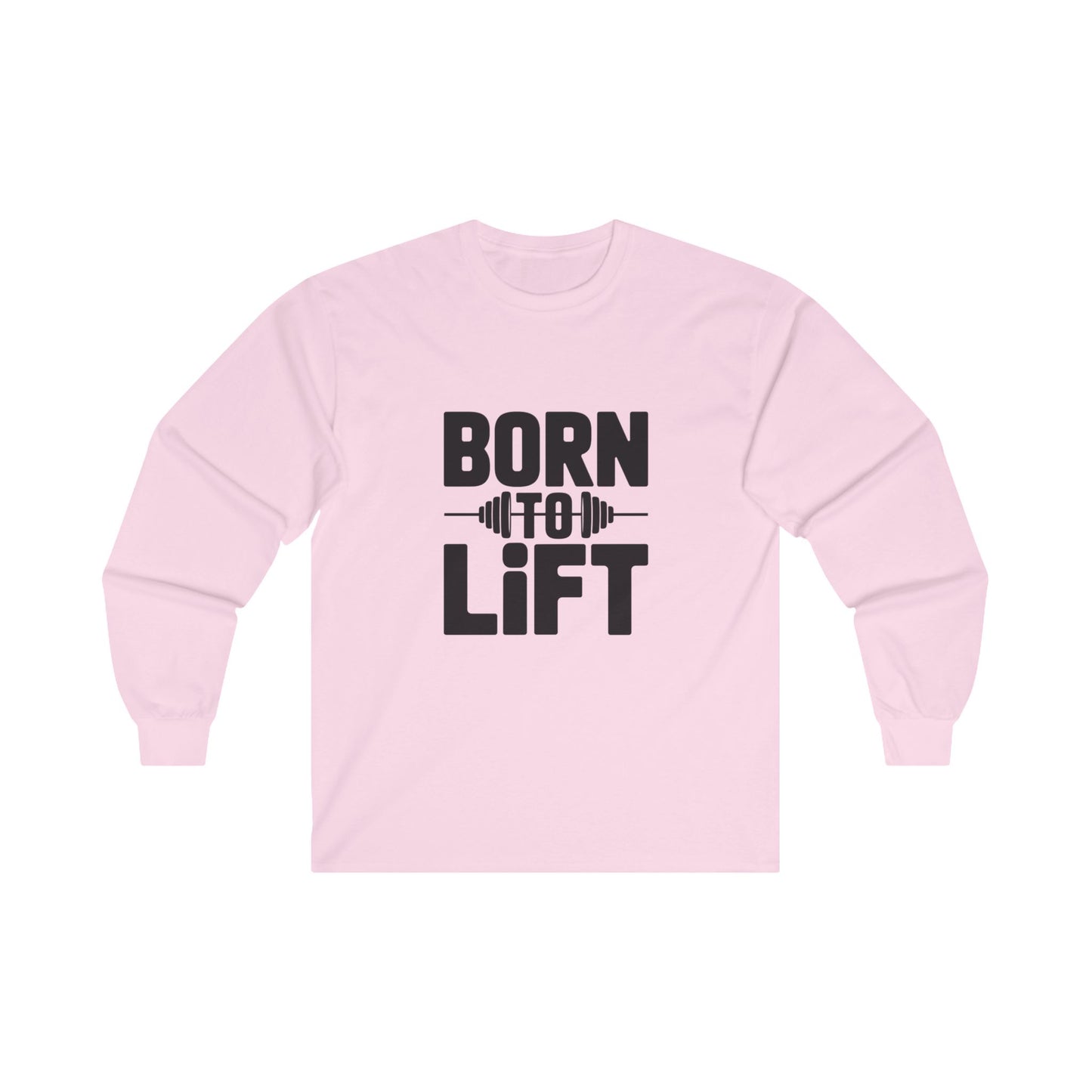Born to Lift