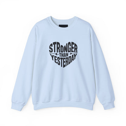 "Stronger Than Yesterday"