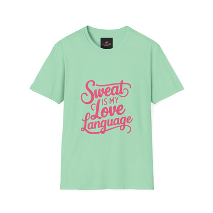 "Sweat Is My Love Language"