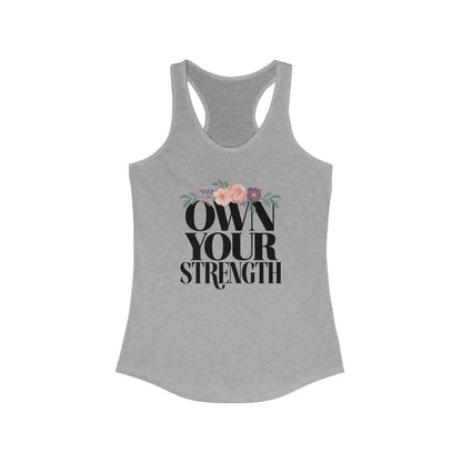 "Own Your Strength"