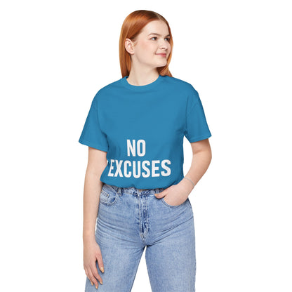 "No Excuses"
