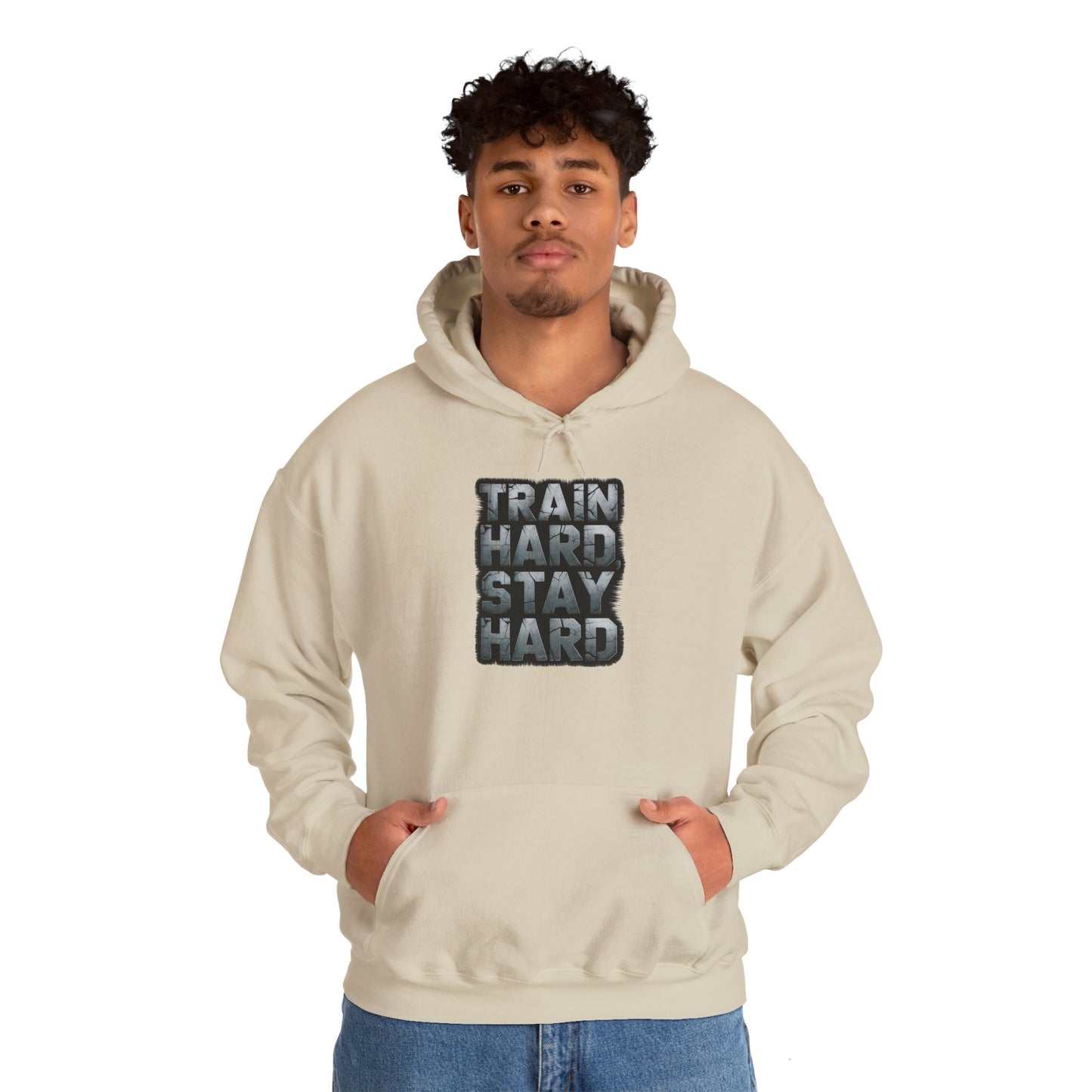 "Train Hard Stay Hard"