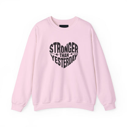 "Stronger Than Yesterday"