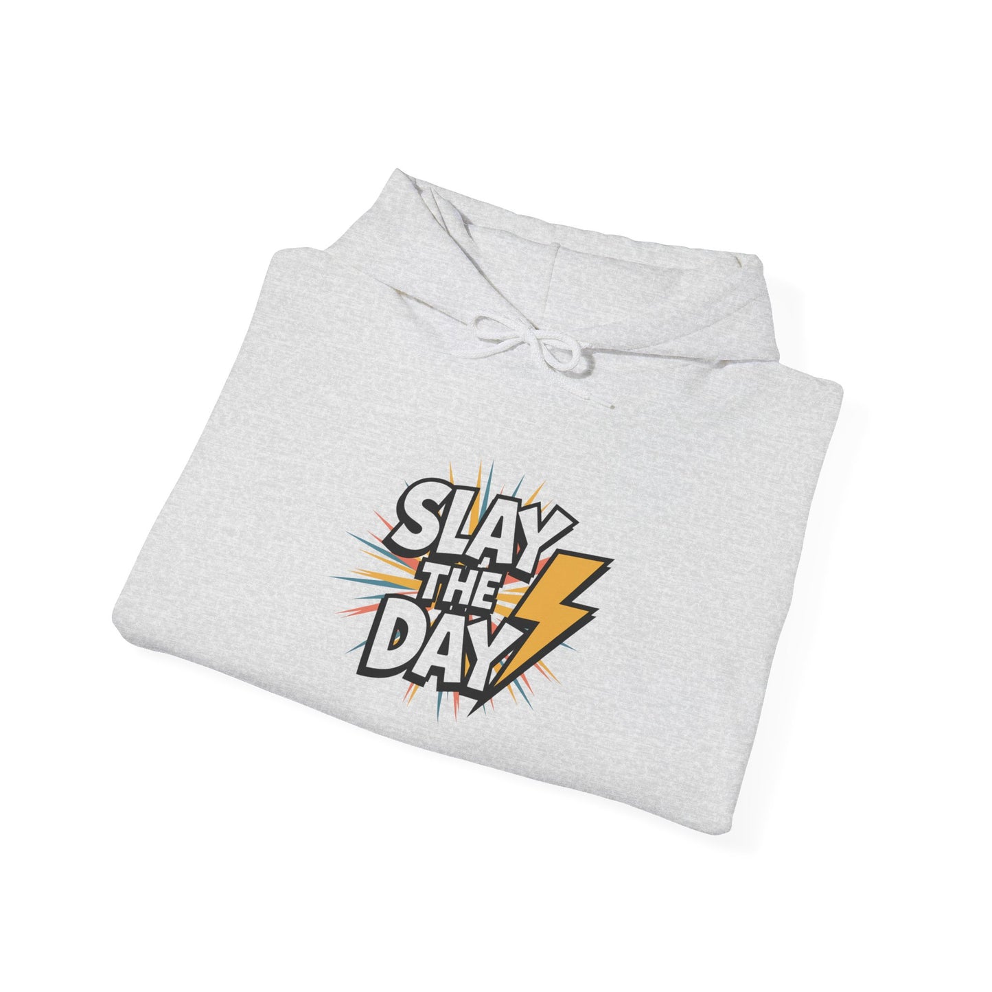 "Slay the Day"