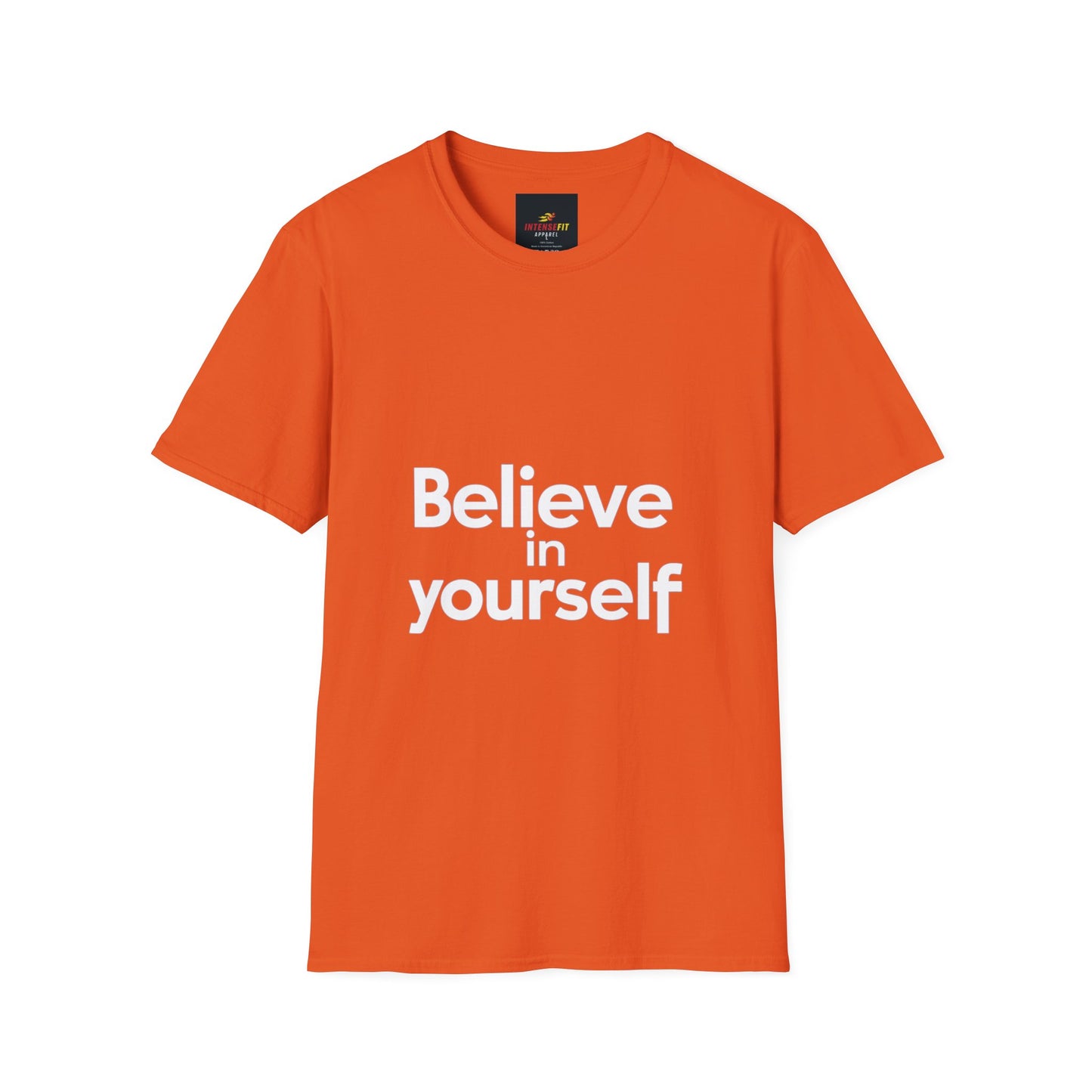 "Believe in Yourself"